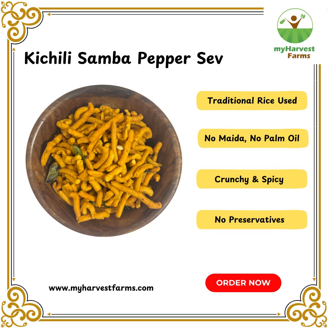 Kichili samba pepper sev — the spicy, crunchy rice sev made from a traditional Tamil Nadu heirloom variety, no maida, no palm oil, no preservatives, just heritage grain and real pepper heat