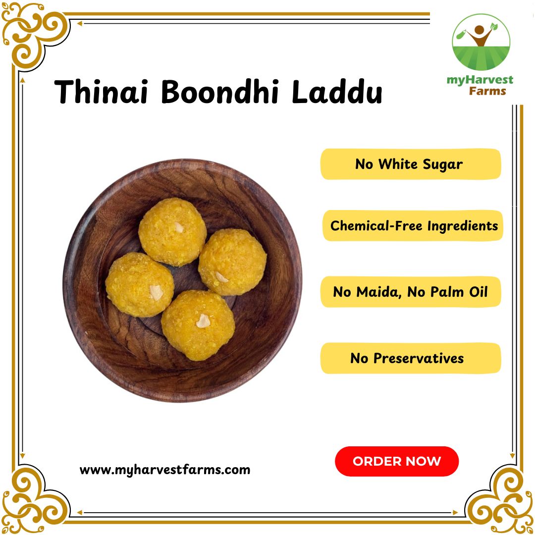 Thinai boondhi laddu — foxtail millet pearls rolled into the festive sweet that celebrates without white sugar, maida, palm oil or preservatives